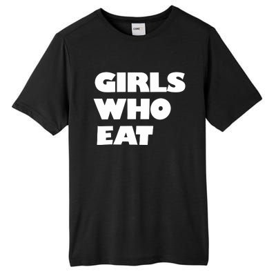 Girls Who Eat Muscle Tall Fusion ChromaSoft Performance T-Shirt