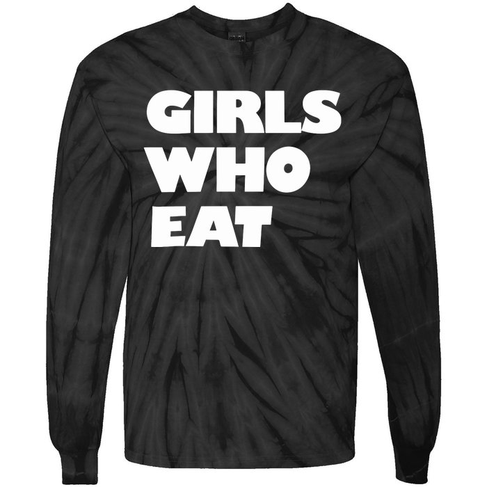 Girls Who Eat Muscle Tie-Dye Long Sleeve Shirt