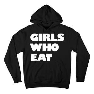 Girls Who Eat Muscle Tall Hoodie