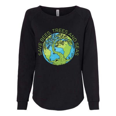 Global Warming Earth Day Save Bees Trees And Seas Great Gift Womens California Wash Sweatshirt