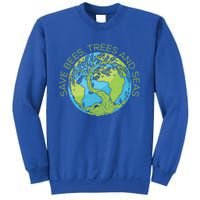 Global Warming Earth Day Save Bees Trees And Seas Great Gift Sweatshirt