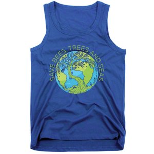 Global Warming Earth Day Save Bees Trees And Seas Great Gift Tank Top