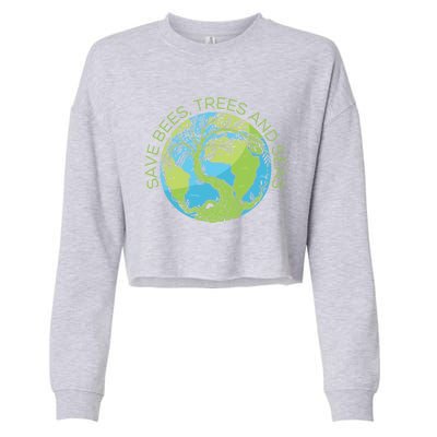 Global Warming Earth Day Save Bees Trees And Seas Great Gift Cropped Pullover Crew