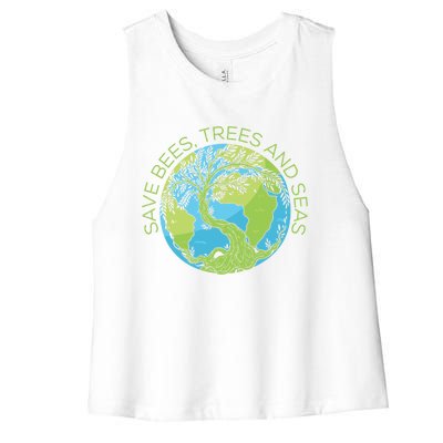 Global Warming Earth Day Save Bees Trees And Seas Great Gift Women's Racerback Cropped Tank