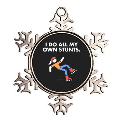 Get Well Funny Roller Skating Accident I Do My Own Stunts Gift Metallic Star Ornament