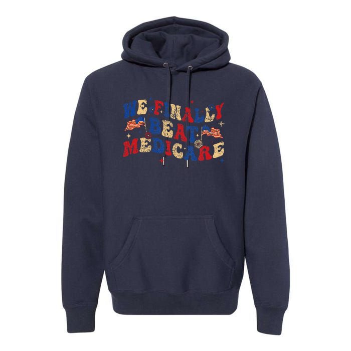 Groovy We Finally Beat Medicare Vintage Usa America Flag Premium Hoodie