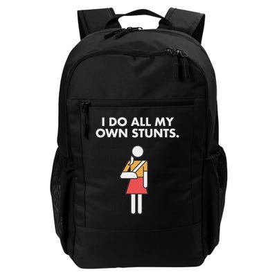 Get Well Funny Injury Arm, Broken Arm I Do My Own Stunts Daily Commute Backpack