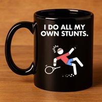 Get Well Funny Tennis Accident I Do My Own Stunts Gift 11oz C Handle Ceramic Mug
