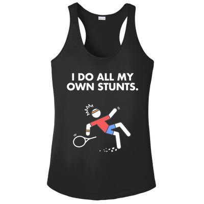 Get Well Funny Tennis Accident I Do My Own Stunts Gift Ladies PosiCharge Competitor Racerback Tank