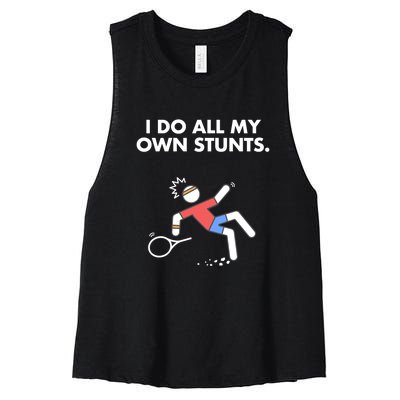 Get Well Funny Tennis Accident I Do My Own Stunts Gift Women's Racerback Cropped Tank