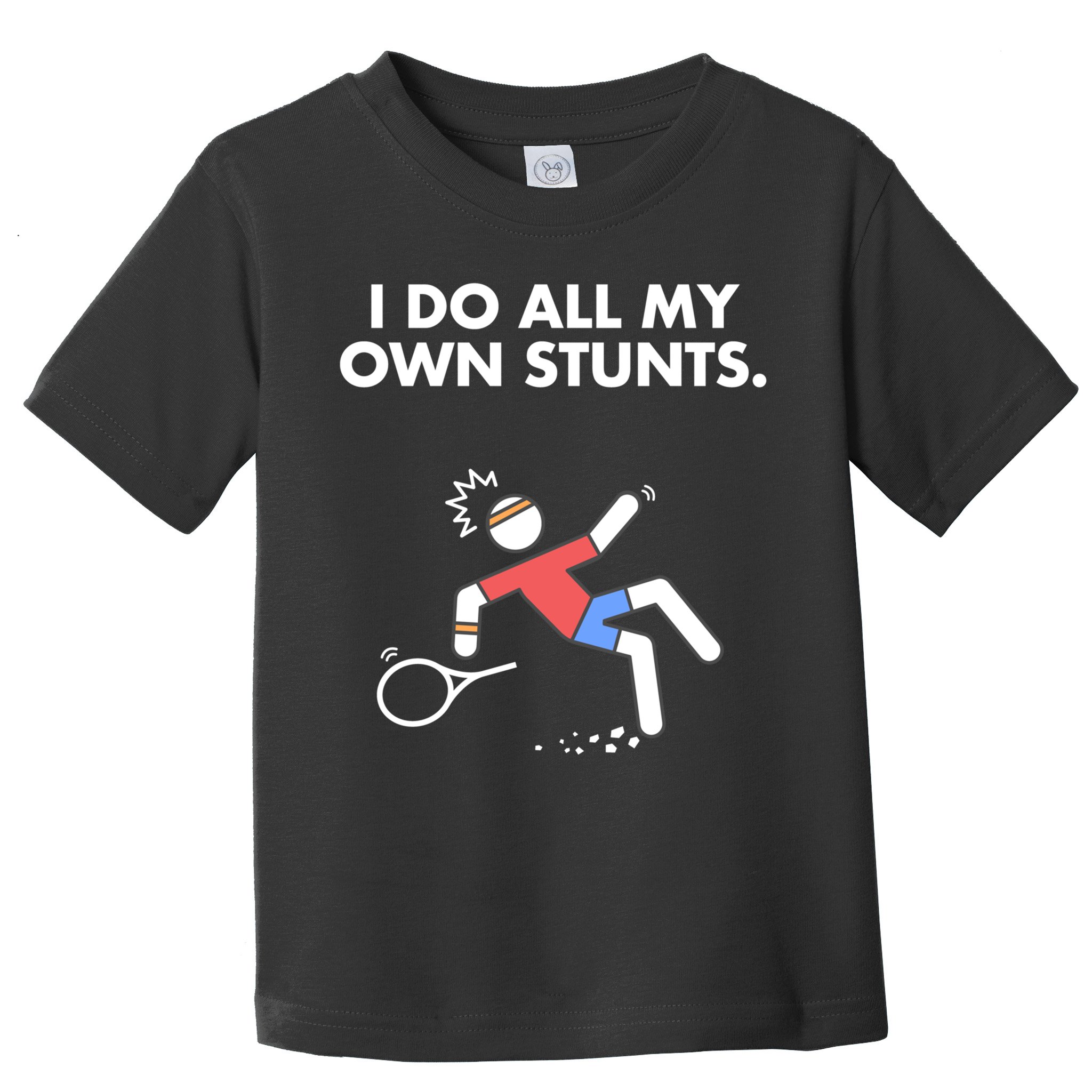 Get Well Funny Tennis Accident I Do My Own Stunts Gift Toddler T-Shirt