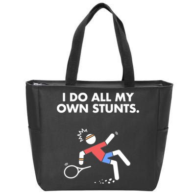 Get Well Funny Tennis Accident I Do My Own Stunts Gift Zip Tote Bag