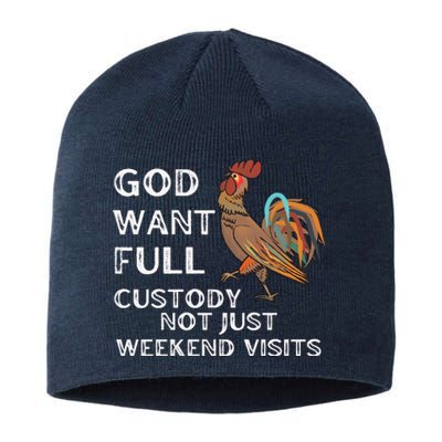 God Want Full Custody Not Just Weekend Visits Sustainable Beanie