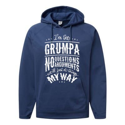 Grumpa Way Funny Grandpa Fathers Day Performance Fleece Hoodie