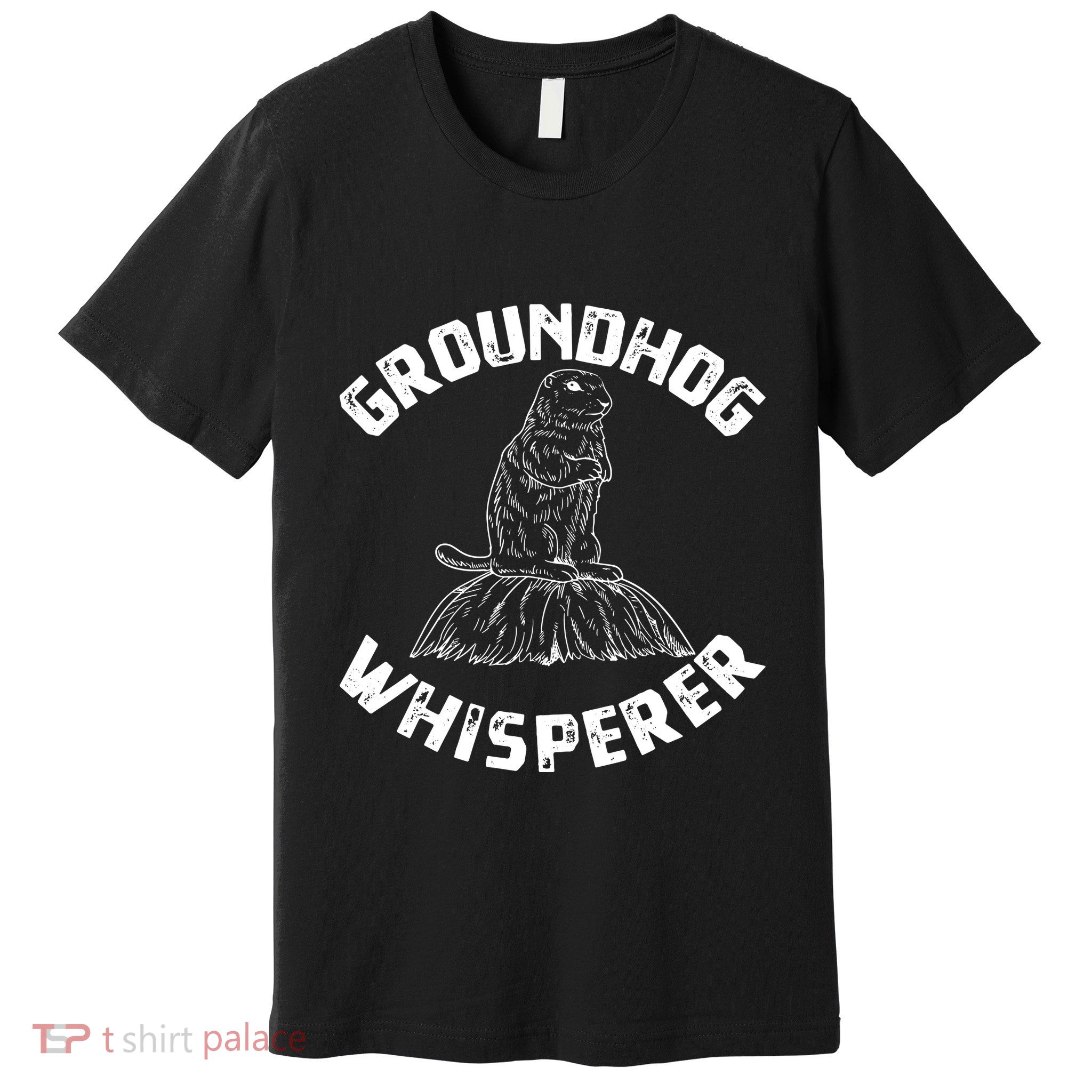 Groundhog Whisperer Funny Woodchuck Groundhog Day Premium T-Shirt