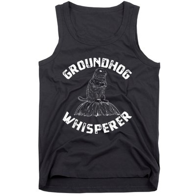 Groundhog Whisperer Funny Woodchuck Groundhog Day Tank Top