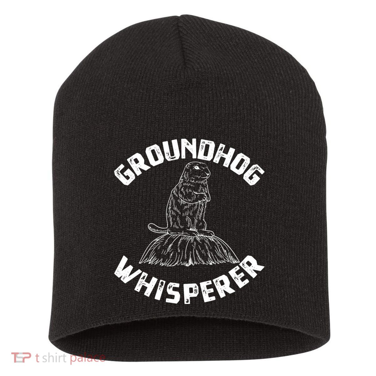 Groundhog Whisperer Funny Woodchuck Groundhog Day Short Acrylic Beanie