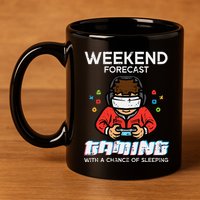 Gamer Weekend Forecast Gaming Sleeping 11oz C Handle Ceramic Mug