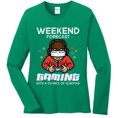 Gamer Weekend Forecast Gaming Sleeping Ladies Long Sleeve Shirt