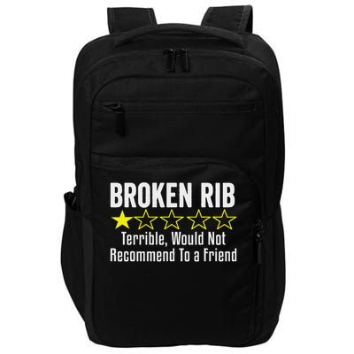 Get Well Funny Broken Rib Injury Recovery Surgery Therapy Impact Tech Backpack