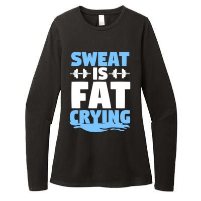 Gym Workout Fitness Exercise Coach Sweat Is Fat Crying Gift Womens CVC Long Sleeve Shirt