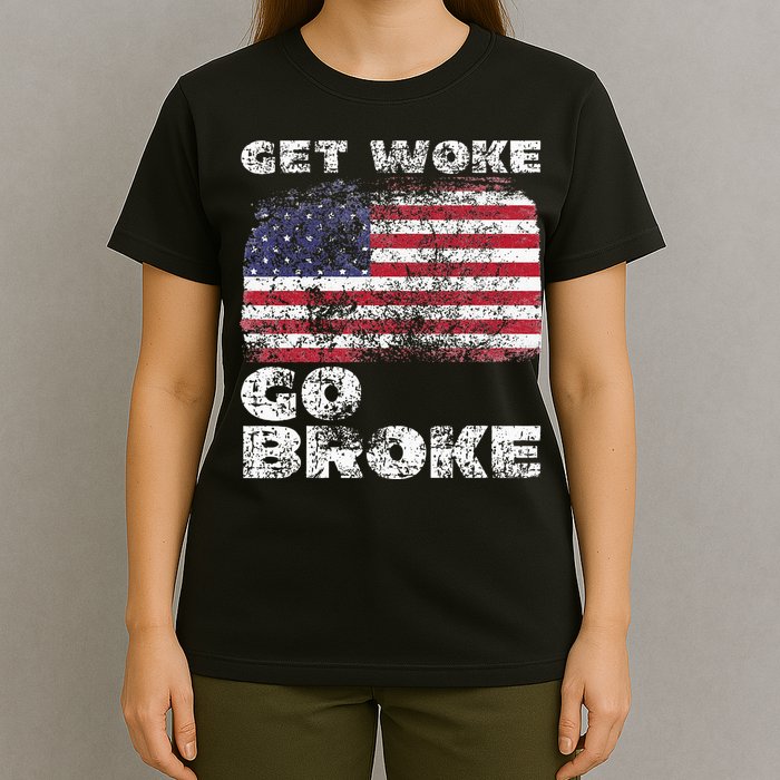Get Woke Go Broke Funny Anti Woke Cancel Culture Joke T-Shirt