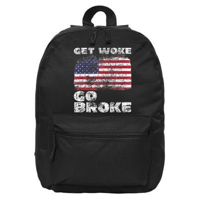 Get Woke Go Broke Funny Anti Woke Cancel Culture Joke 16 in Basic Backpack
