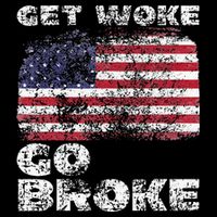Get Woke Go Broke Funny Anti Woke Cancel Culture Joke 16 in Basic Backpack