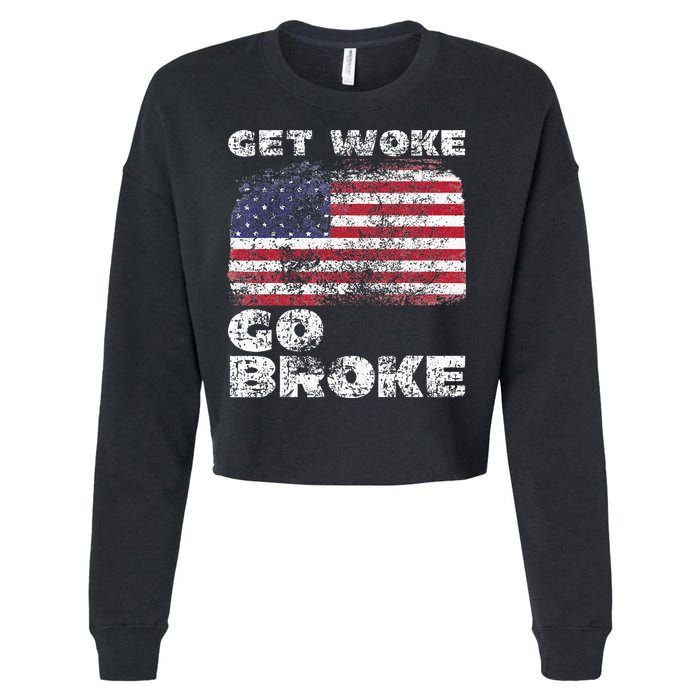 Get Woke Go Broke Funny Anti Woke Cancel Culture Joke Cropped Pullover Crew