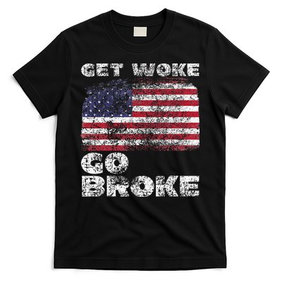 Get Woke Go Broke Funny Anti Woke Cancel Culture Joke T-Shirt