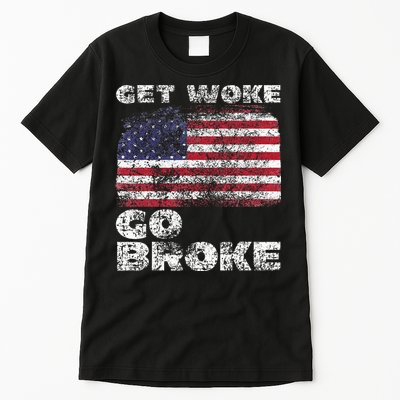 Get Woke Go Broke Funny Anti Woke Cancel Culture Joke Tall T-Shirt