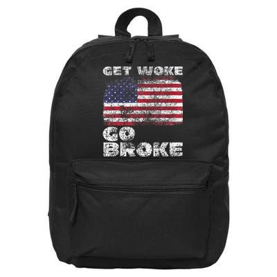 Get Woke Go Broke Funny Anti Woke Cancel Culture Joke 16 in Basic Backpack