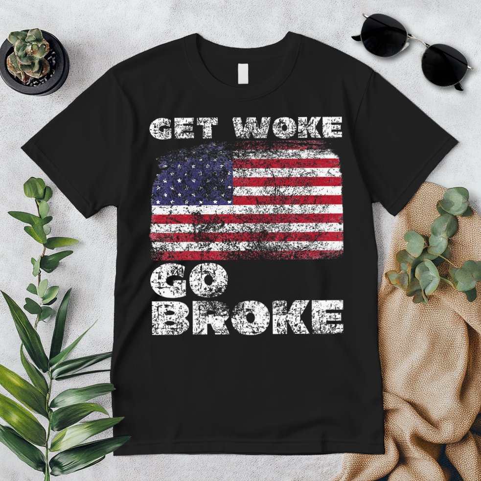 Get Woke Go Broke Funny Anti Woke Cancel Culture Joke Premium T-Shirt
