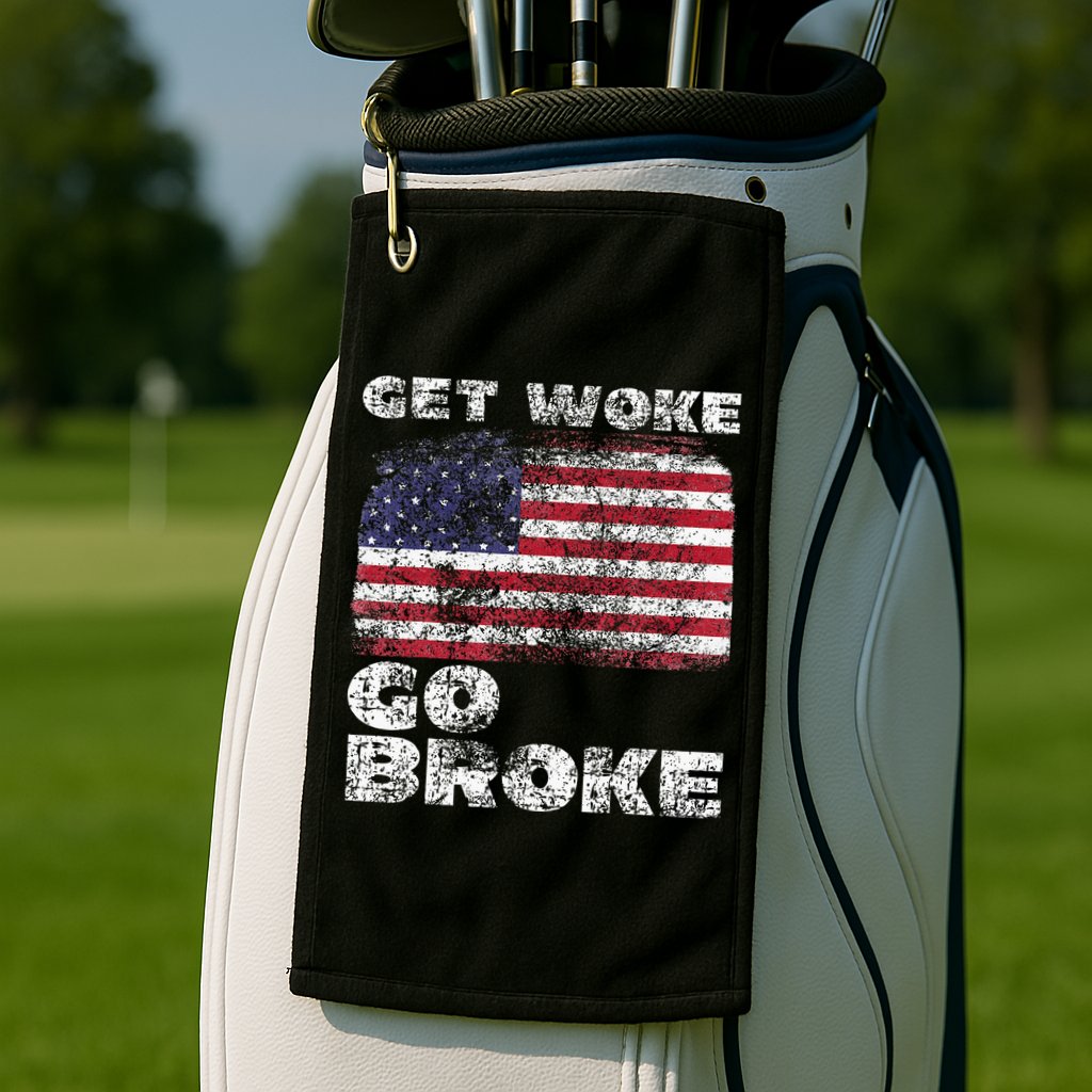 Get Woke Go Broke Funny Anti Woke Cancel Culture Joke Golf Towel
