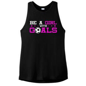 Girl With Goals Soccer  Soccer Funny Ladies PosiCharge Tri-Blend Wicking Tank