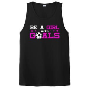 Girl With Goals Soccer  Soccer Funny PosiCharge Competitor Tank