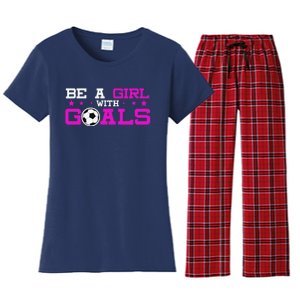 Girl With Goals Soccer  Soccer Funny Women's Flannel Pajama Set