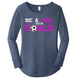 Girl With Goals Soccer  Soccer Funny Women's Perfect Tri Tunic Long Sleeve Shirt