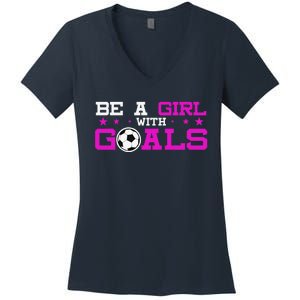 Girl With Goals Soccer  Soccer Funny Women's V-Neck T-Shirt