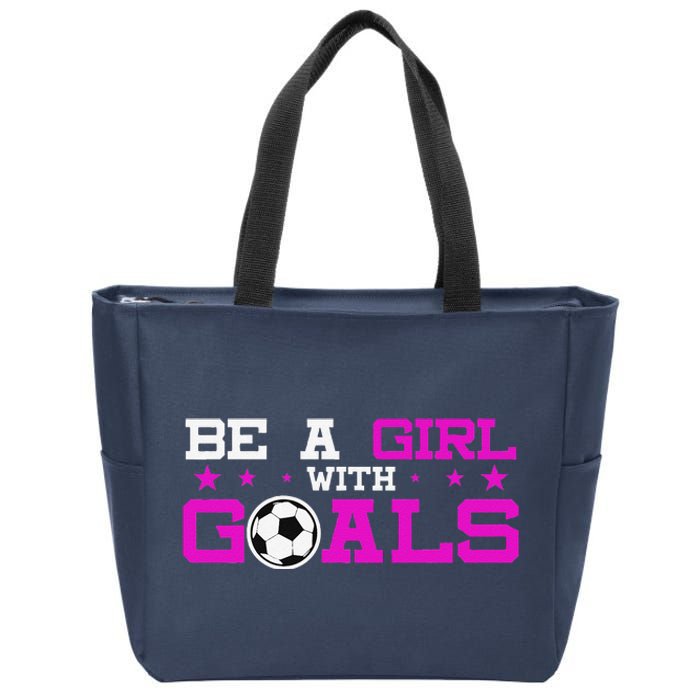 Girl With Goals Soccer  Soccer Funny Zip Tote Bag