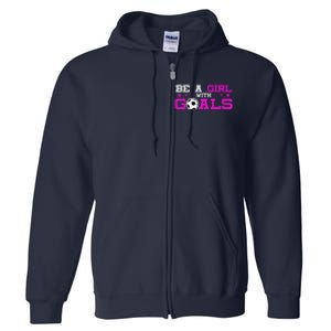 Girl With Goals Soccer  Soccer Funny Full Zip Hoodie