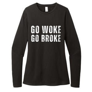 Go Woke Go Broke Womens CVC Long Sleeve Shirt