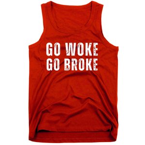 Go Woke Go Broke Tank Top