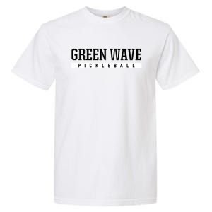 Green Wave Gallatin High School Pickleball Gift Garment-Dyed Heavyweight T-Shirt