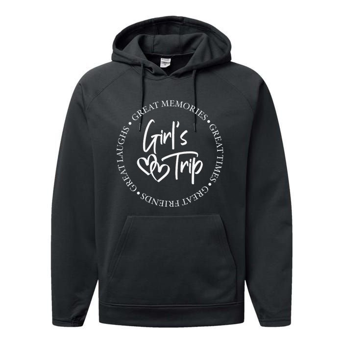 GirlsTrip Weekend Great Memories Great Times Summer Performance Fleece Hoodie