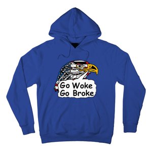 Go Woke Go Broke Hoodie