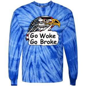 Go Woke Go Broke Tie-Dye Long Sleeve Shirt