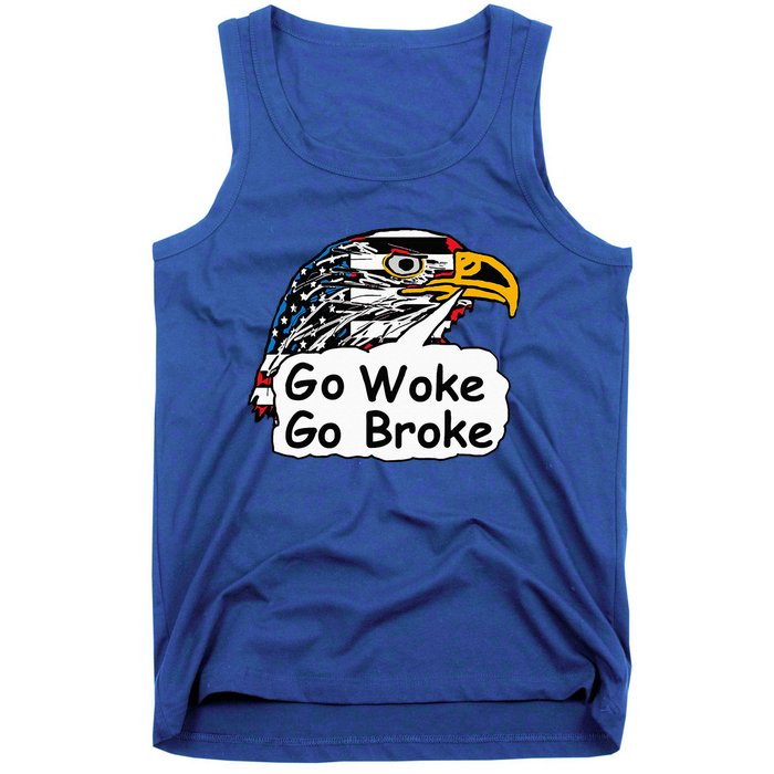 Go Woke Go Broke Tank Top