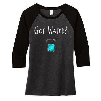 Got Water Women's Tri-Blend 3/4-Sleeve Raglan Shirt