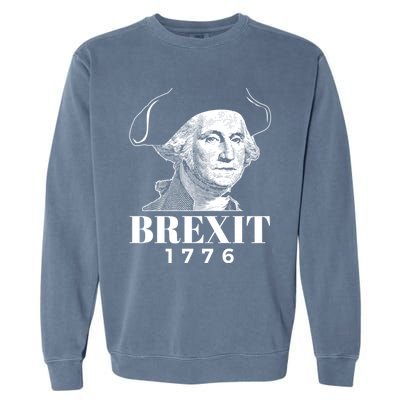 George Washington Gift Brexit 1776 Hooded Gift Garment-Dyed Sweatshirt